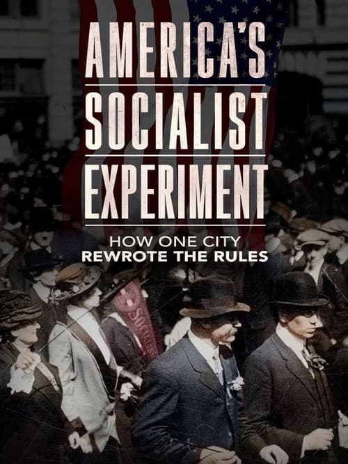 America's Socialist Experiment afişi