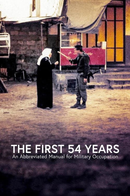 The First 54 Years: An Abbreviated Manual for Military Occupation afişi