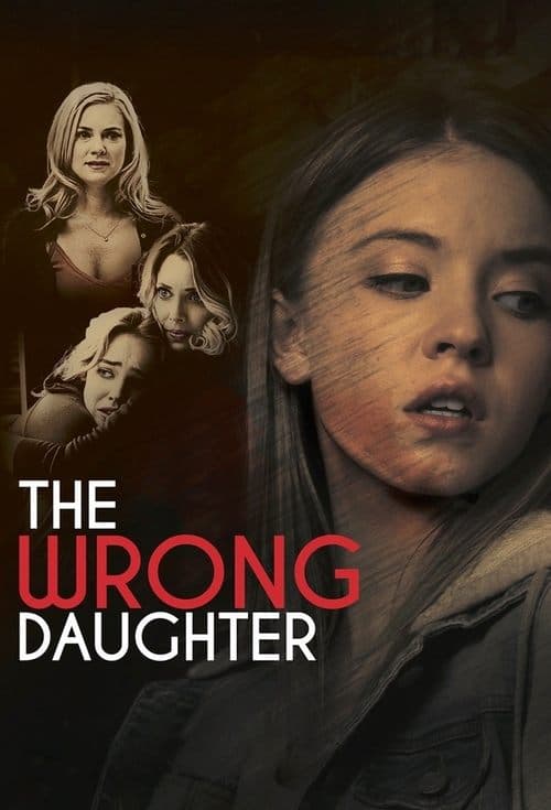 The Wrong Daughter afişi