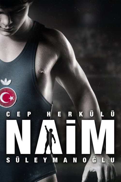 Cep Herkülü: Naim Süleymanoğlu afişi