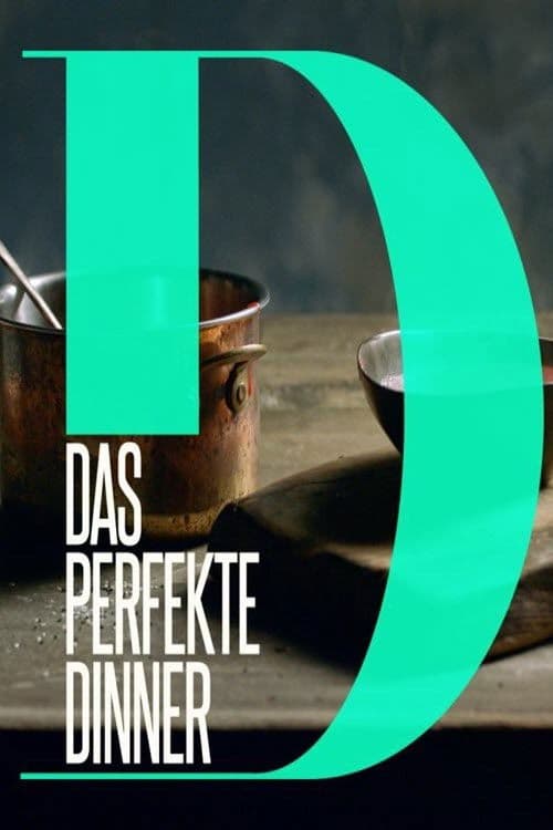 Das perfekte Dinner afişi