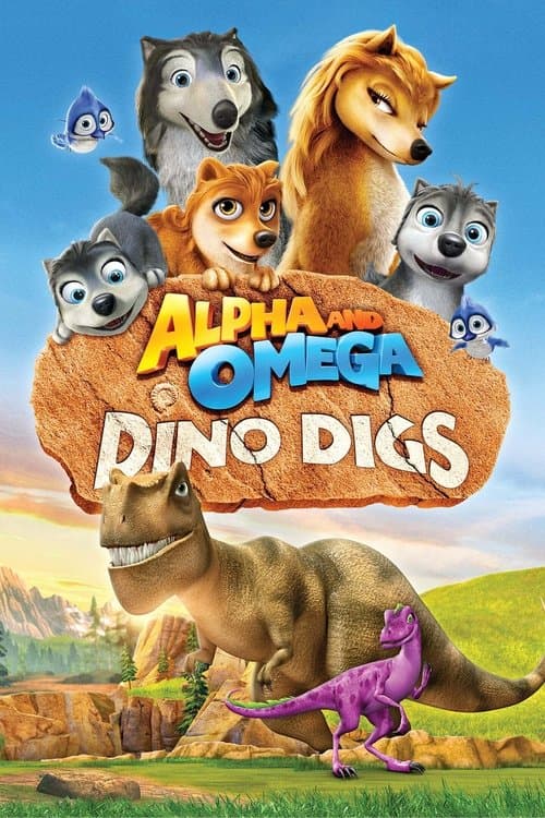 Alpha and Omega: Dino Digs afişi