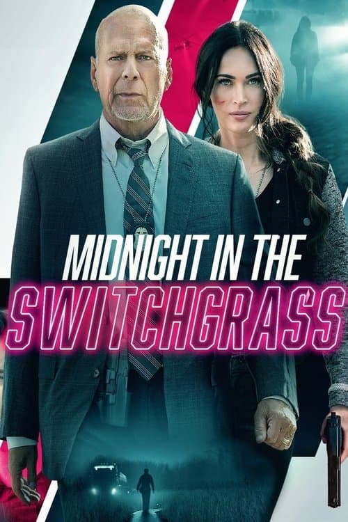 Midnight in the Switchgrass afişi