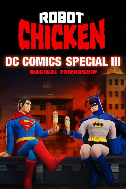 The Robot Chicken DC Comics Special III: Magical Friendship afişi