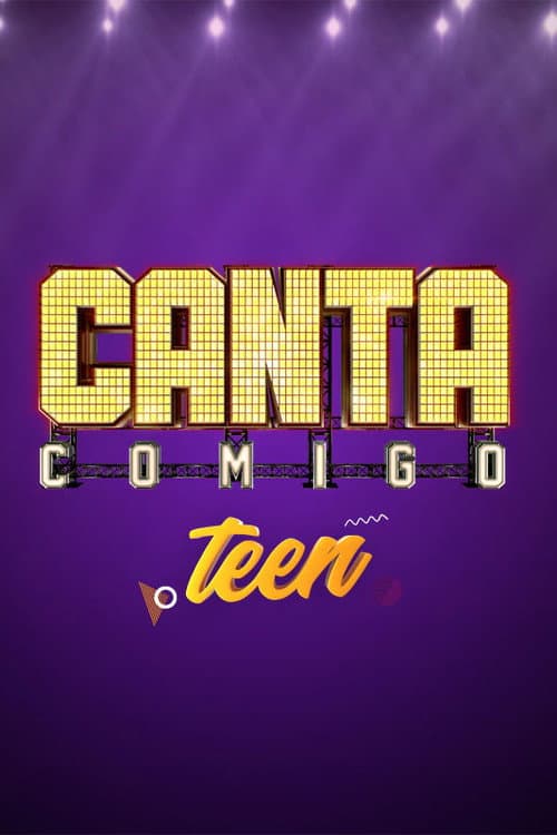 Canta Comigo Teen afişi