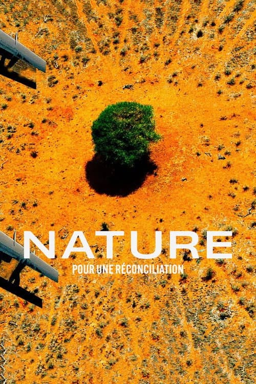 Nature : pour une réconciliation afişi