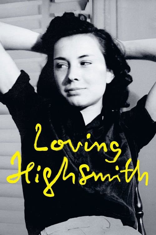Loving Highsmith afişi