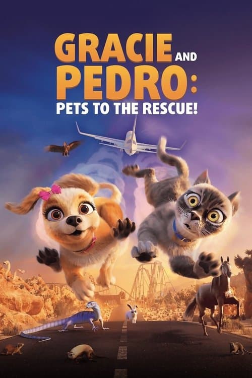 Gracie & Pedro: Pets to the Rescue afişi