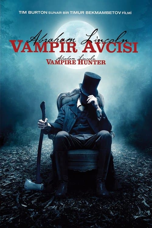Abraham Lincoln: Vampir Avcısı afişi