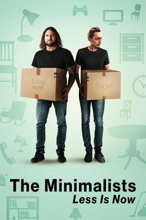The Minimalists: Less Is Now afişi