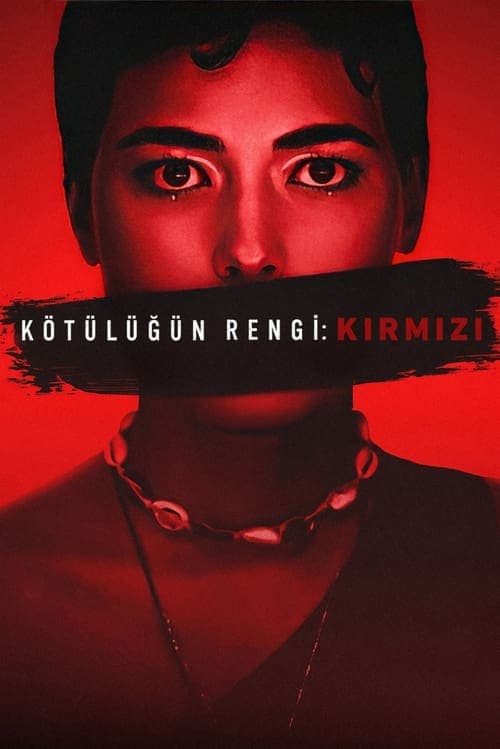 Kötülüğün Rengi: Kırmızı afişi