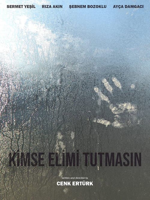 Kimse Elimi Tutmasın! afişi