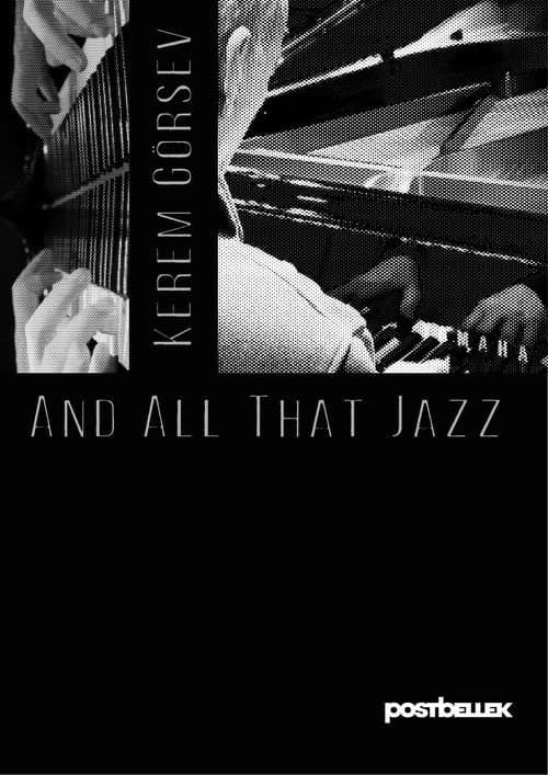 Kerem Görsev and All That Jazz afişi