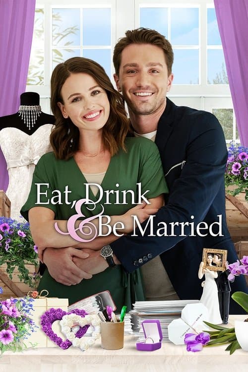 Eat, Drink and Be Married afişi