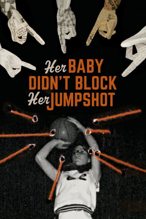 Her Baby Didn't Block Her Jump Shot afişi