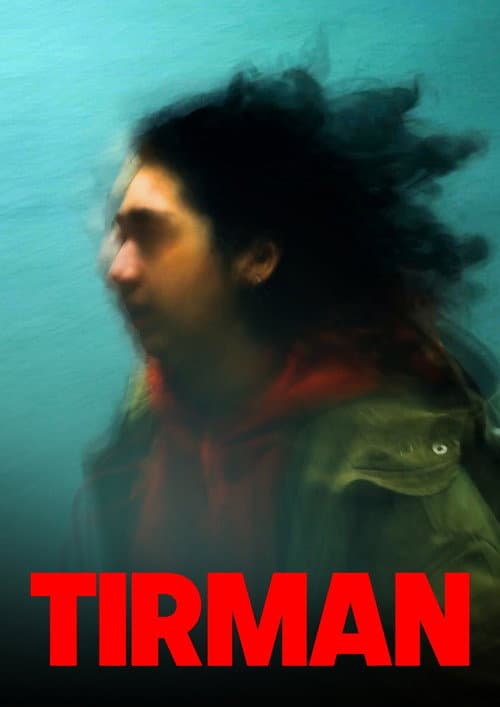 TIRMAN afişi