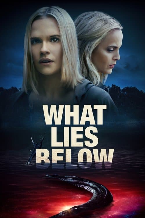 What Lies Below afişi