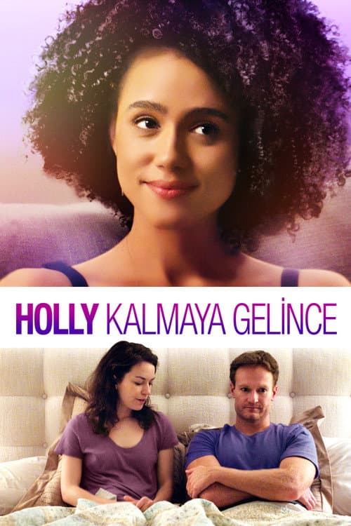 Holly Kalmaya Gelince afişi