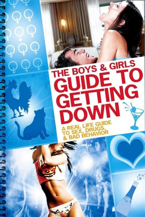 The Boys & Girls Guide to Getting Down afişi