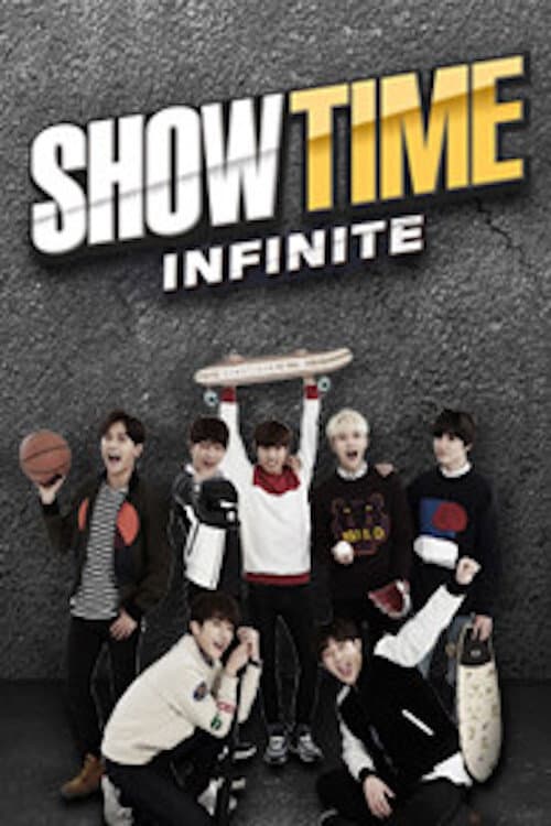 쇼타임 인피니트 afişi