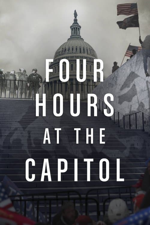 Four Hours at the Capitol afişi