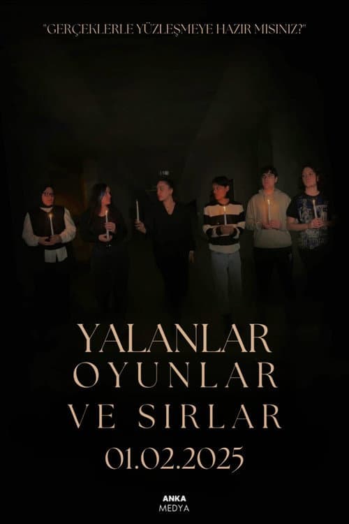 Yalanlar, Oyunlar ve Sırlar afişi