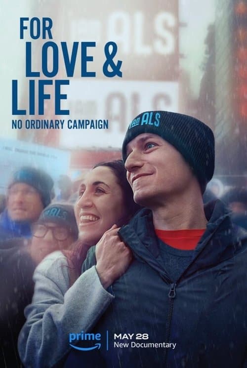 For Love & Life: No Ordinary Campaign afişi