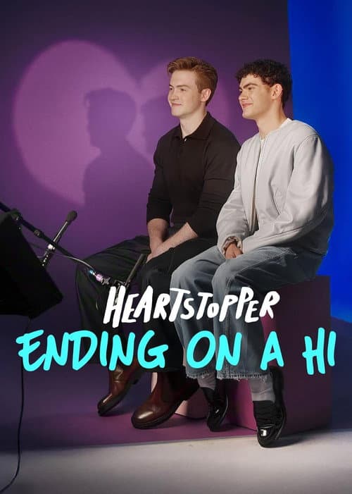 Heartstopper: Ending on a Hi afişi