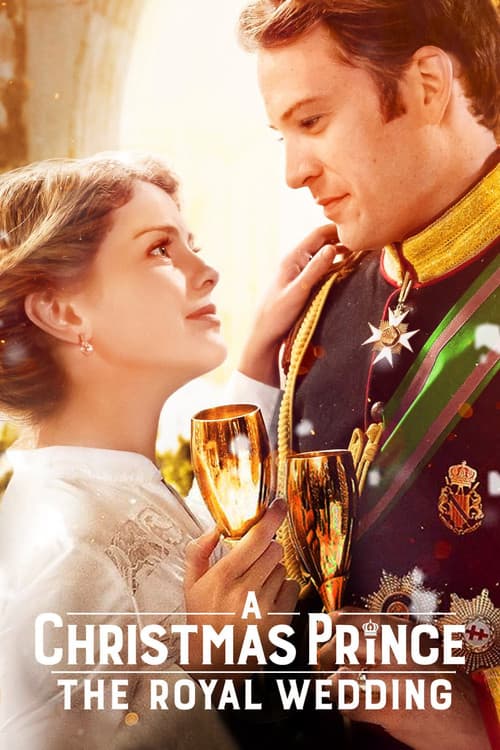 A Christmas Prince: The Royal Wedding afişi
