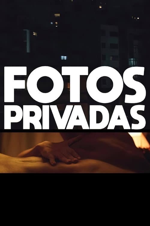 Fotos Privadas afişi