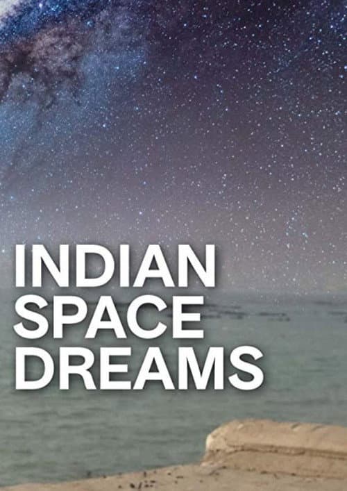 Indian Space Dreams afişi