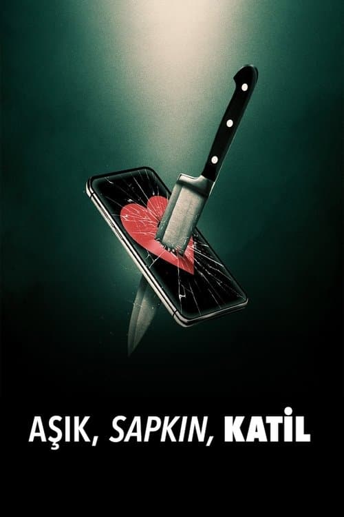 Aşık, Sapkın, Katil afişi