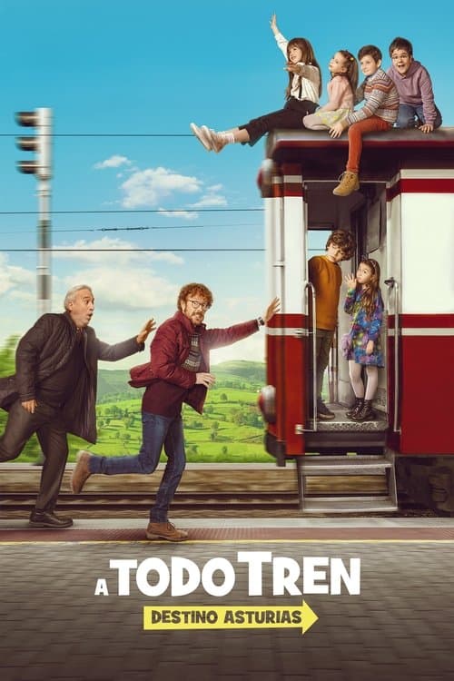 A todo tren: destino Asturias afişi