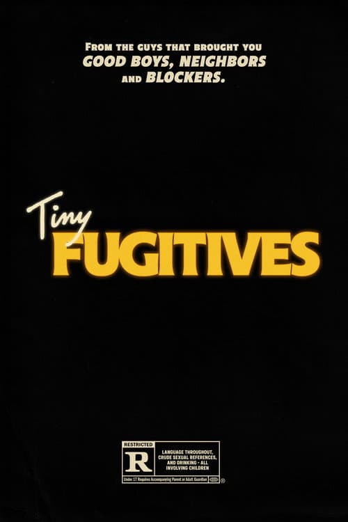 Tiny Fugitives afişi