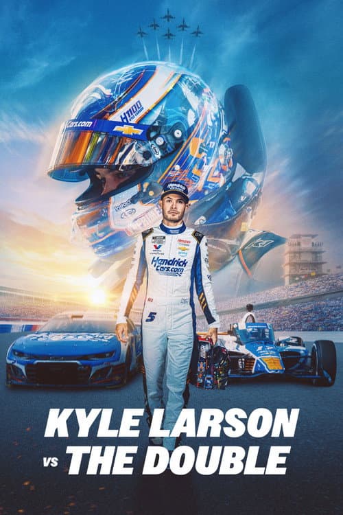Kyle Larson vs. The Double afişi