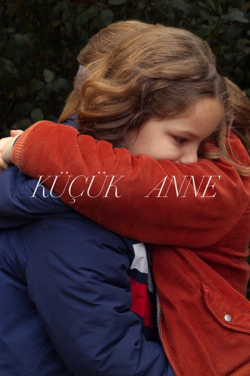 Küçük Anne afişi