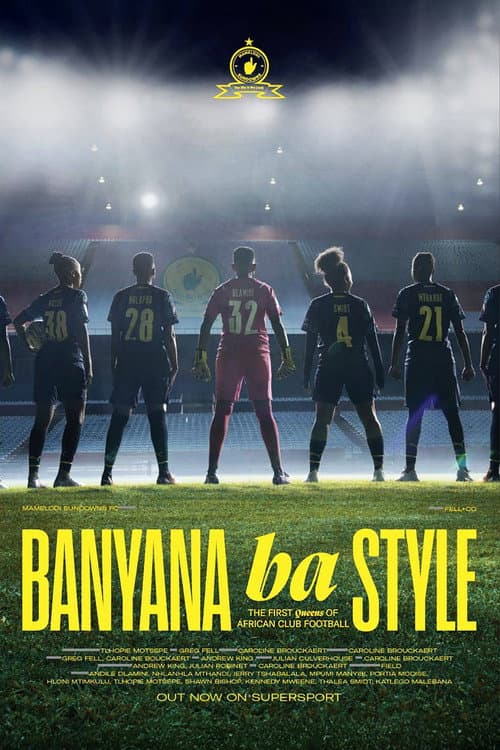 Banyana Ba Style afişi