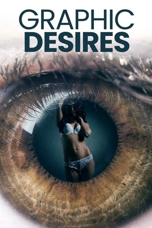 Graphic Desires afişi