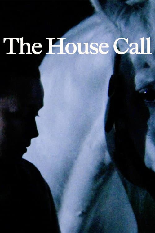 The House Call afişi