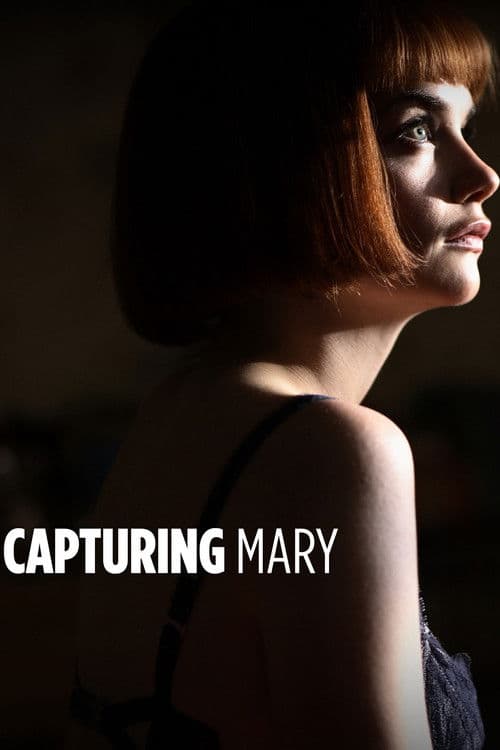 Capturing Mary afişi