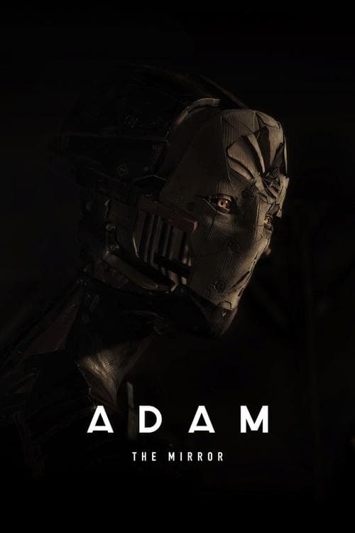 Adam: The Mirror afişi