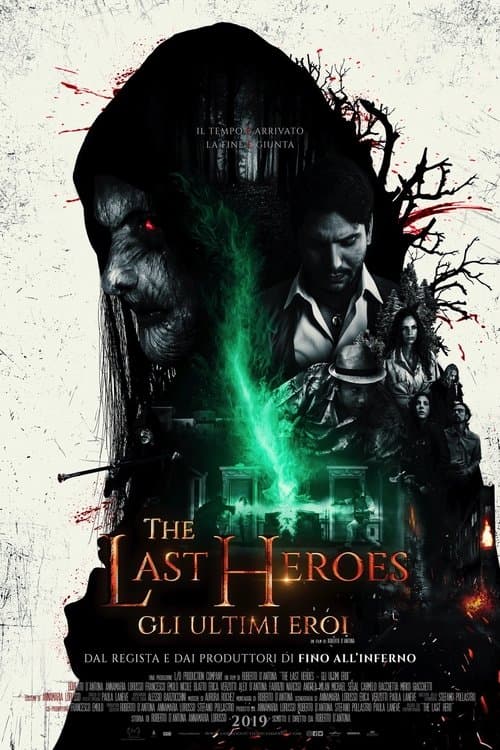 The Last Heroes: Gli ultimi eroi afişi