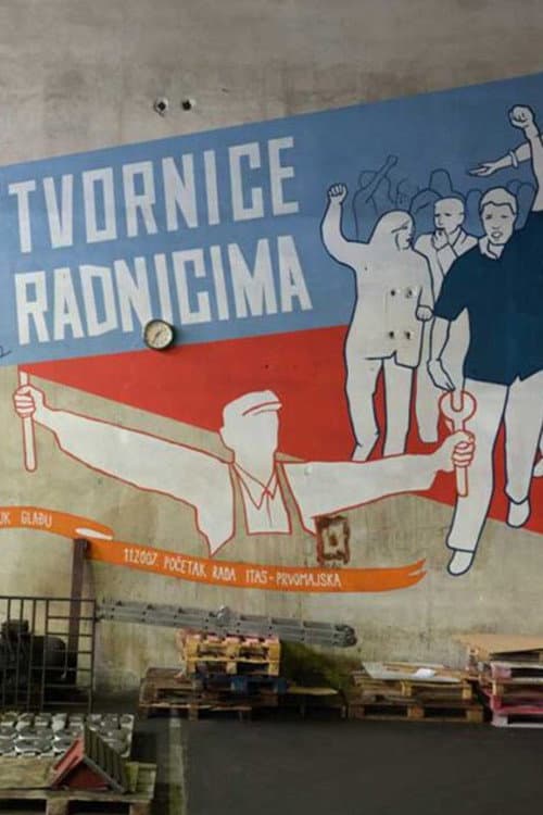 Tvornice radnicima afişi