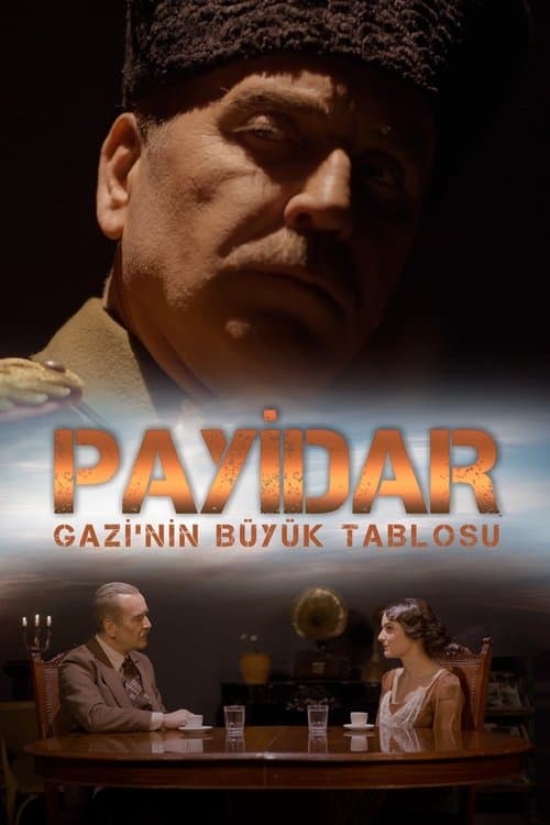Payidar: Gazi'nin Büyük Tablosu afişi