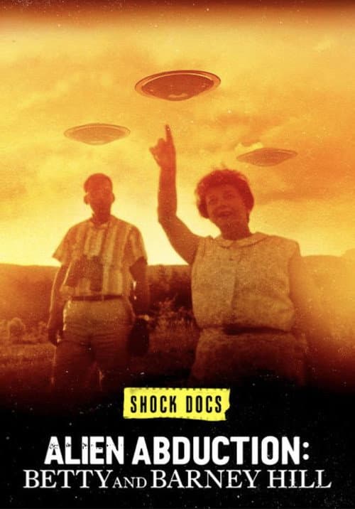Alien Abduction: Betty and Barney Hill afişi