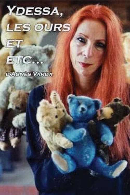 Ydessa, les ours et etc. afişi