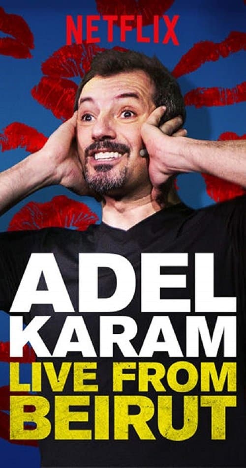 Adel Karam: Live from Beirut afişi