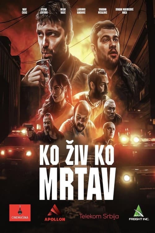 Ko živ ko mrtav afişi