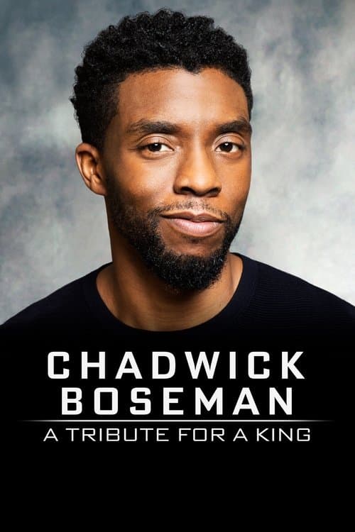 Chadwick Boseman: A Tribute for a King afişi