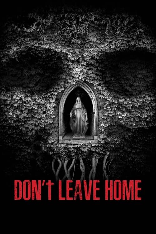 Don't Leave Home afişi